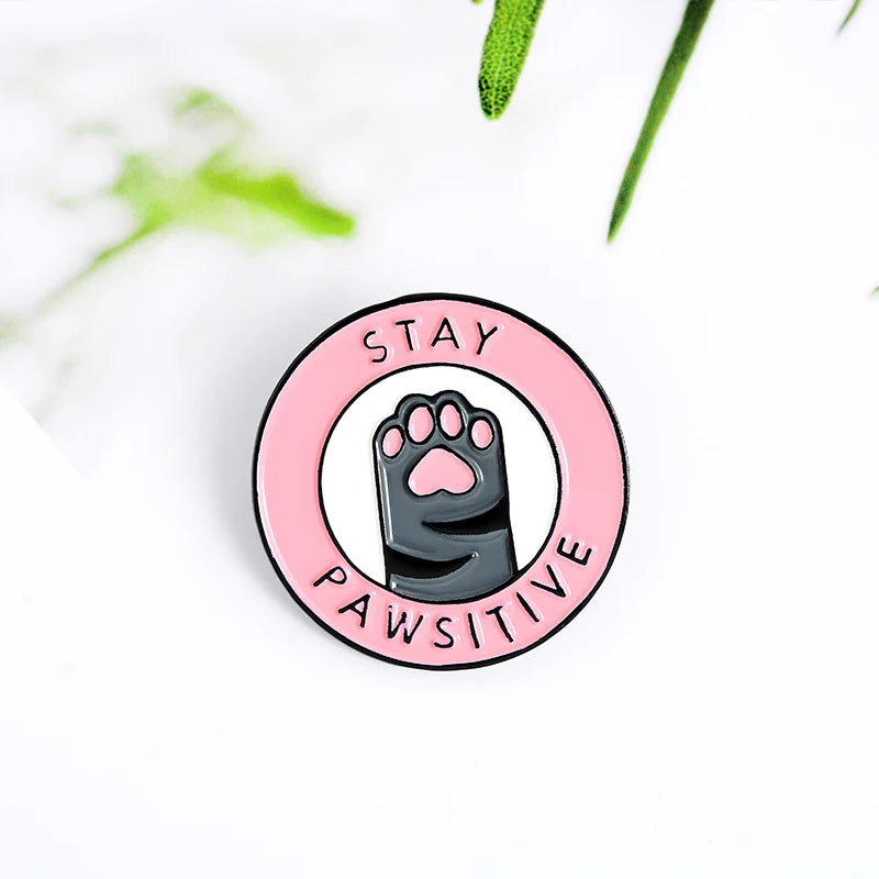 “Stay Pawsitive” Pink Cat Paw Enamel Pin